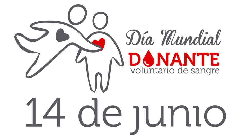 14 de Junio, Día Mundial del Donante de Sangre