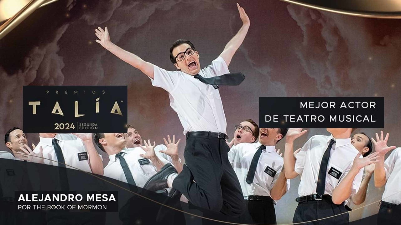 Alejandrto Mesa, mejor actor de Teatro Musical premios TALIA 2024