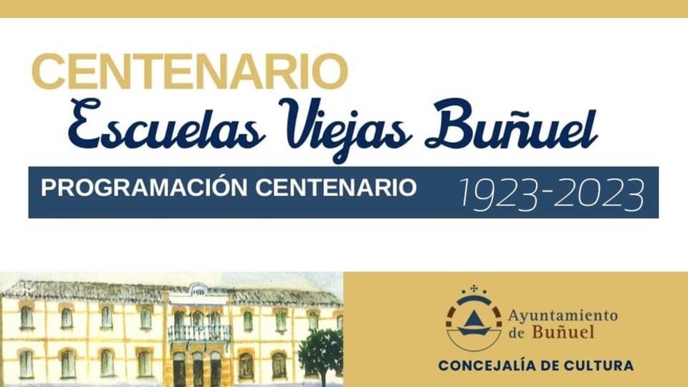 Programa de la celebración del Centenario de las Escuelas Viejas de Buñuel