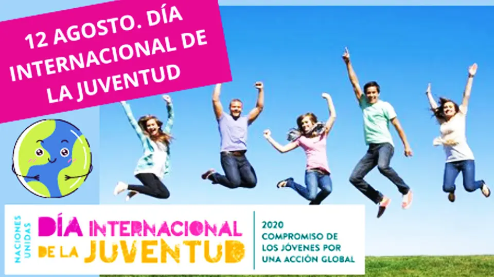 12 de Agosto Día Internacional de la Juventud