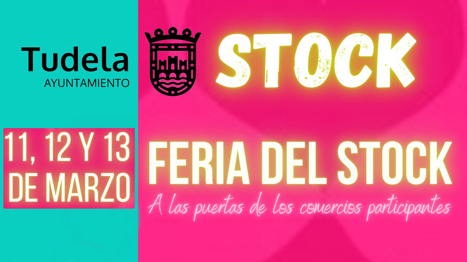 Feria del Stock en los comercios de Tudela 2021