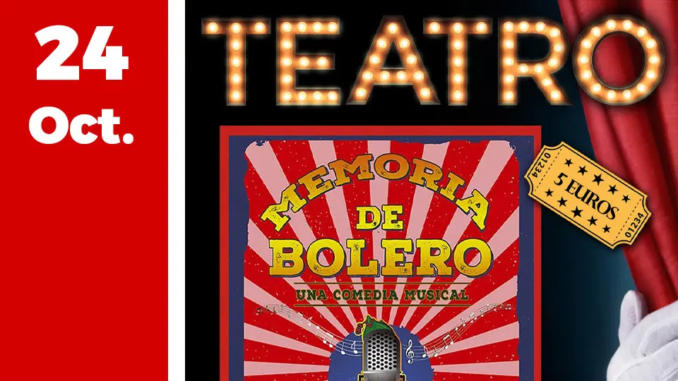 Comedia Musical Memoria de Bolero