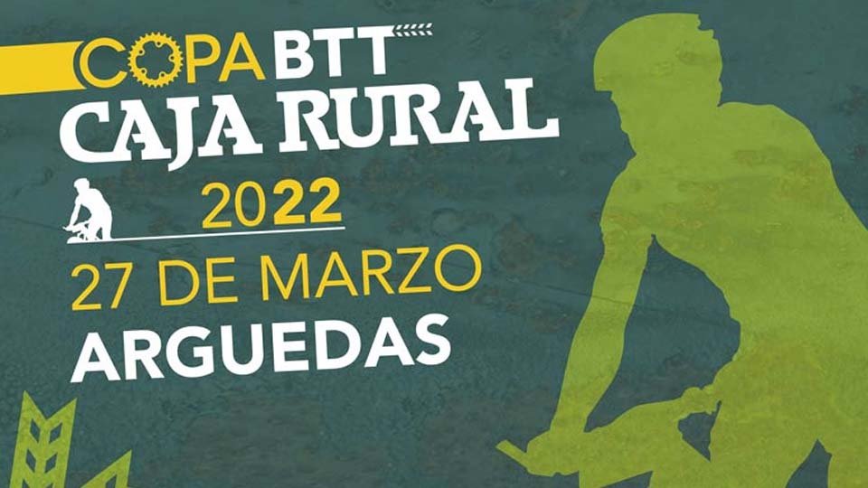Copa BTT Caja Rural 2022 en Arguedas