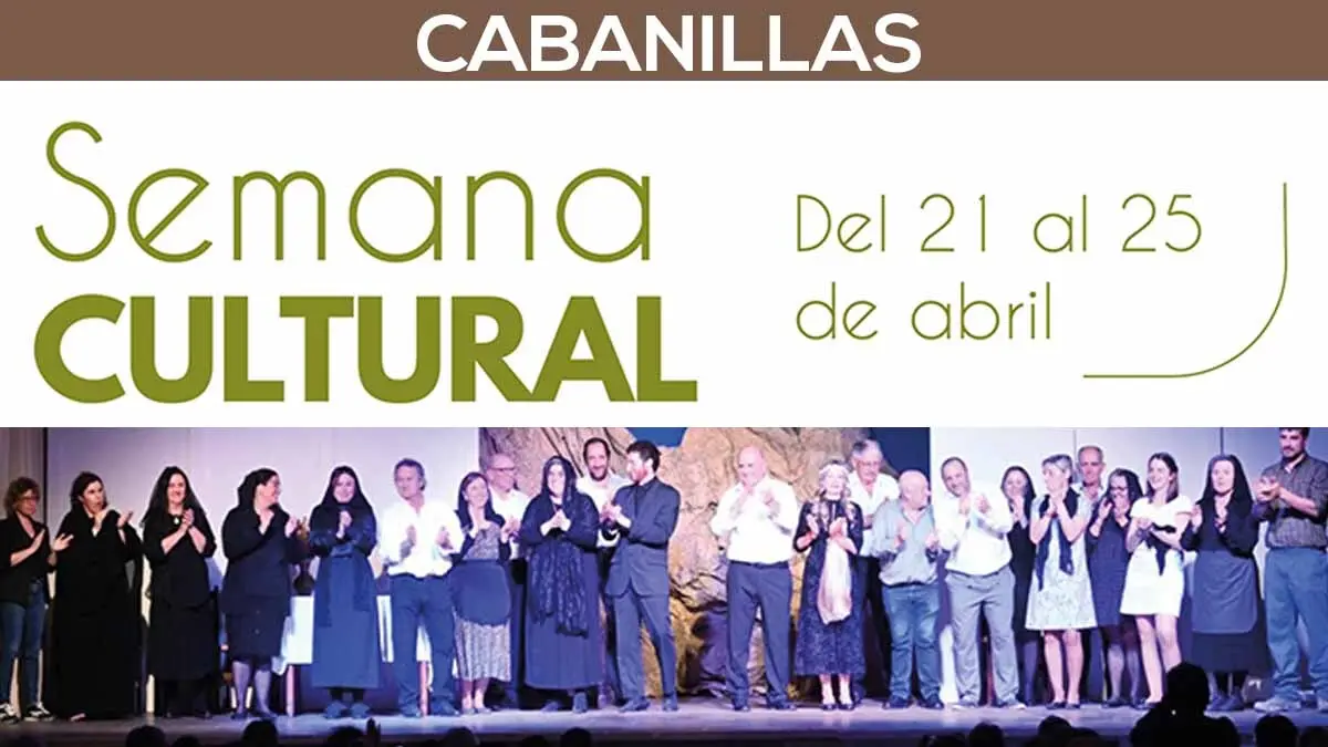 Cabanillas celebra del 21 al 25 de abril su Semana Culutral 2025