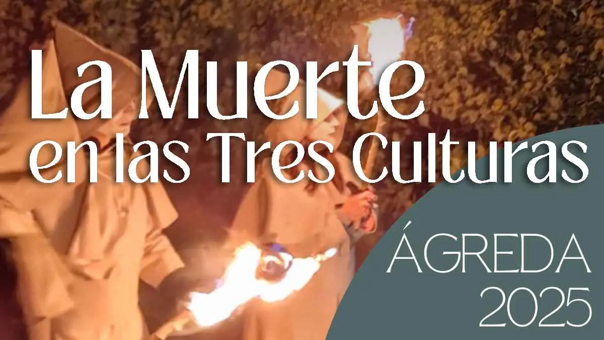 La muerte en las tres culturas. Ágreda 2025