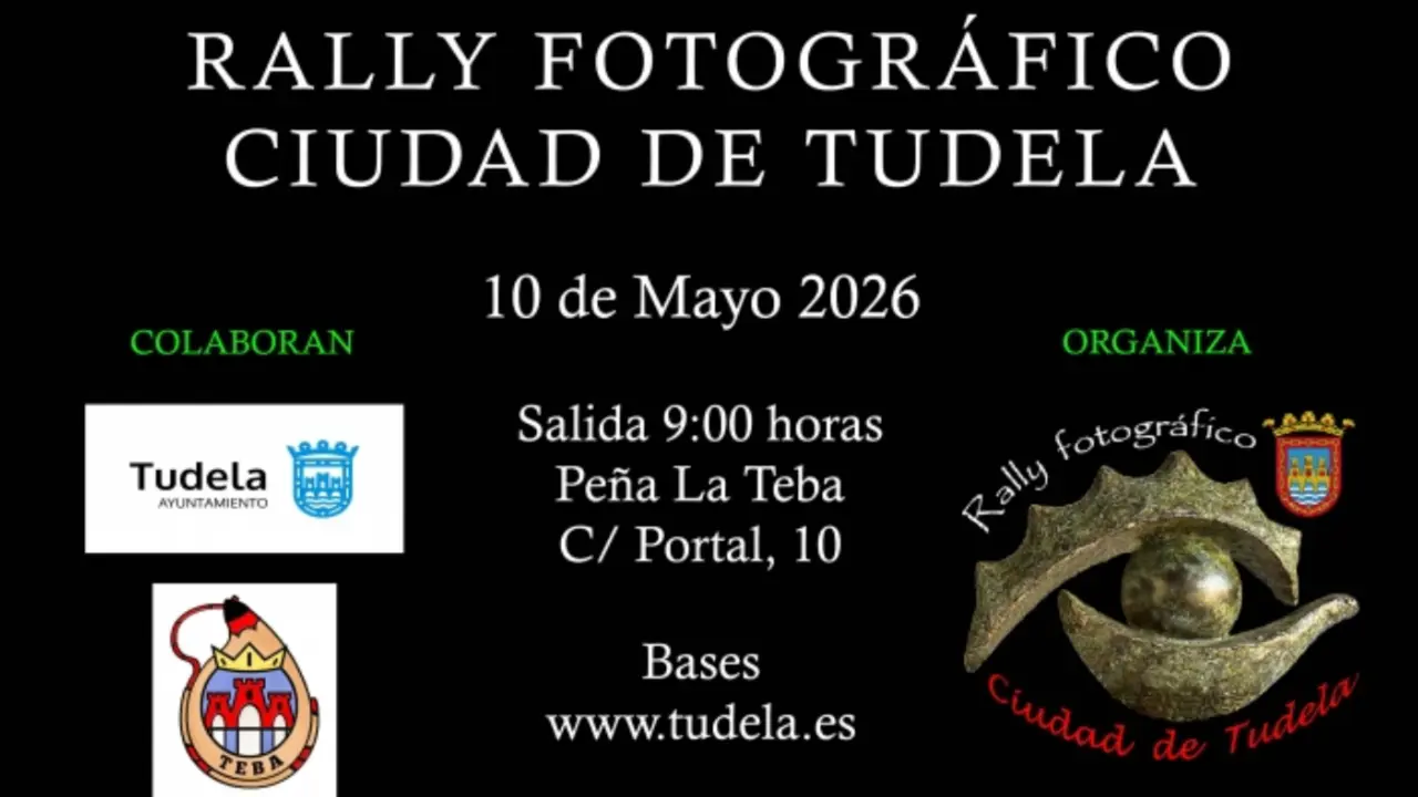 XXVIII Rally Fotogr&aacute;fico Ciudad de Tudela 10 mayo 2026