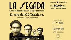 Ciclo La Segada. Cómo el fascismo truncó el deporte navarro, impulsado por Osasuna Memoria