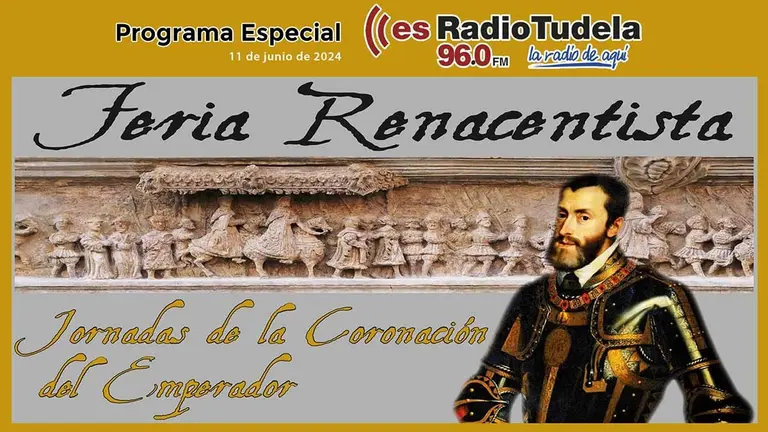 Especial Radio Tudela Tarazona Feria Renacimiento 2024