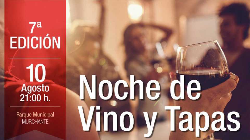 7º edición Noche de Vino y Tapas de Murchante
