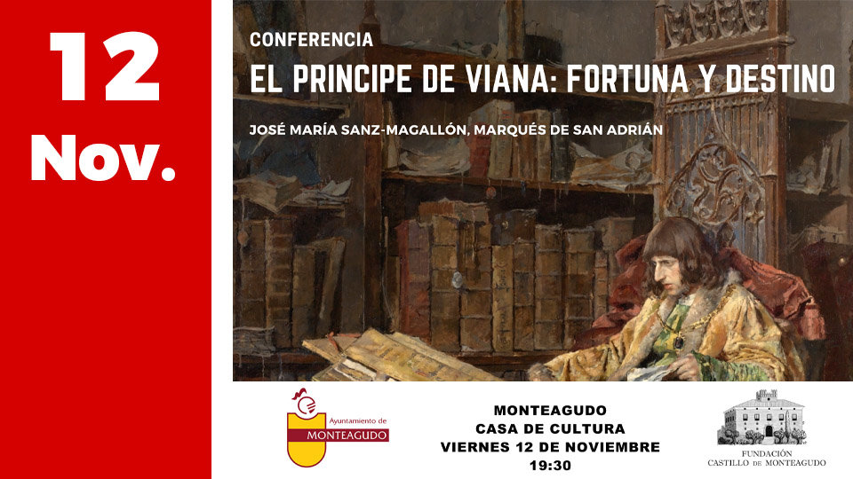Conferencia el Principe de Viana Fortuna y destino 