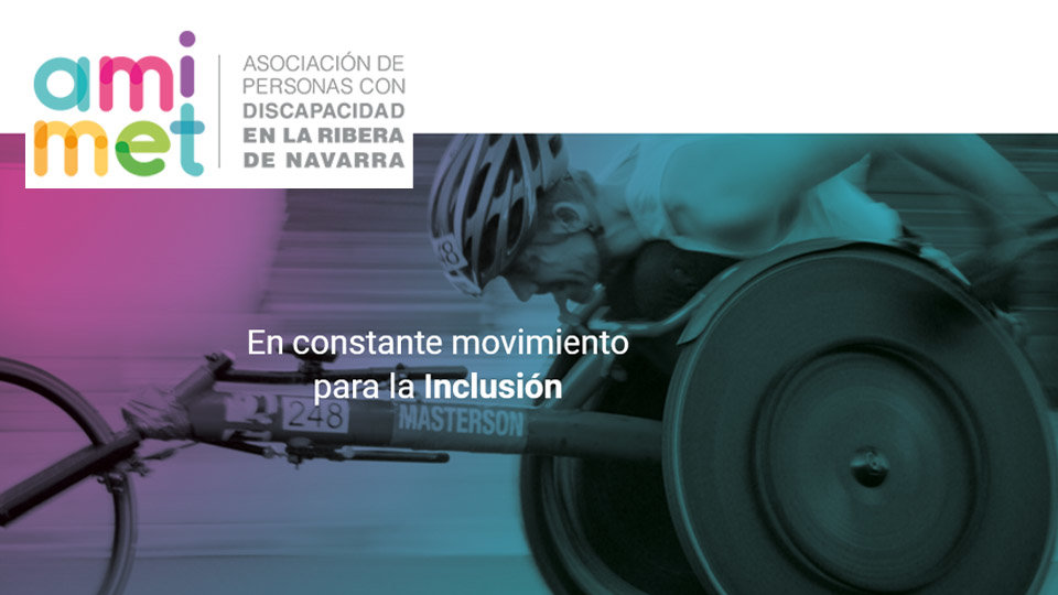 AMIMET Asociación de personas con discapacidad en la Ribera de Navarra