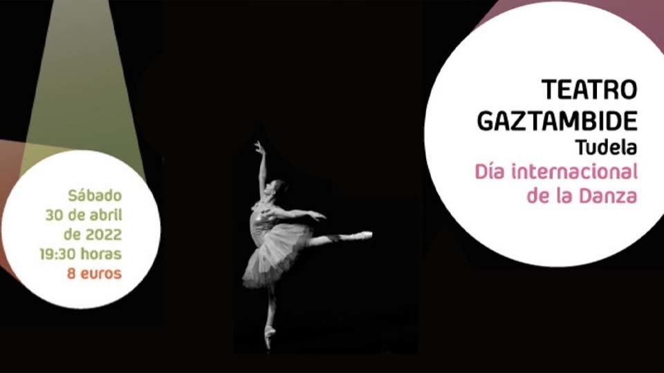 Día Internacional de la Danza Tudela 2022