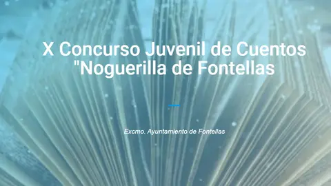 X Concurso Juvenil de Cuentos Noguerilla de Fontellas