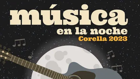 Música en la noche. Corella 2023