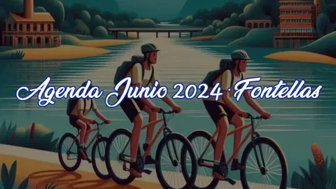 Agenda del mes de junio 2024 en Fontellas. Navarra