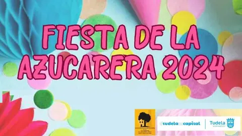 Fiesta de la Azucarera en Tudela 2024