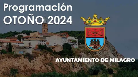 programación actividades Otoño 2024 en Milagro, Navarra