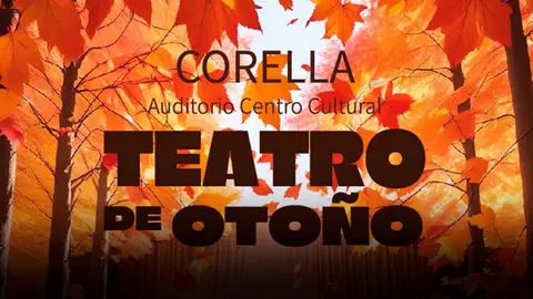 Teatro de Otoño en Corella 2024