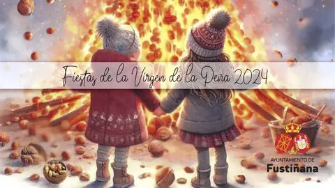 Programa de las Fiestas de la Virgen de la Peña de Fustiñana 2024
