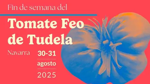 Programa Fin de semana del Tomate Feo de Tudela 2025