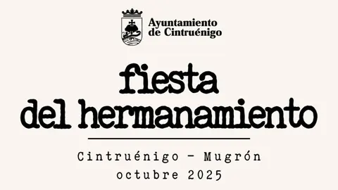 Fiesta del Hermanamiento entre Cintruénigo y Mugron 2025