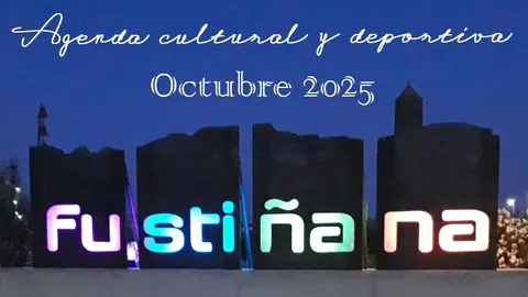 Agenda culturla y deportiva de Fustiñana durante el mes de Octubre 2025