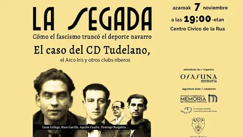 Ciclo La Segada. Cómo el fascismo truncó el deporte navarro, impulsado por Osasuna Memoria