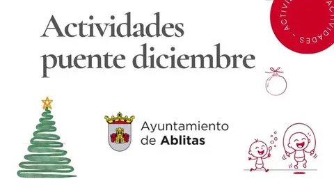 Actividades Puente de Diciembre 2025 en Ablitas