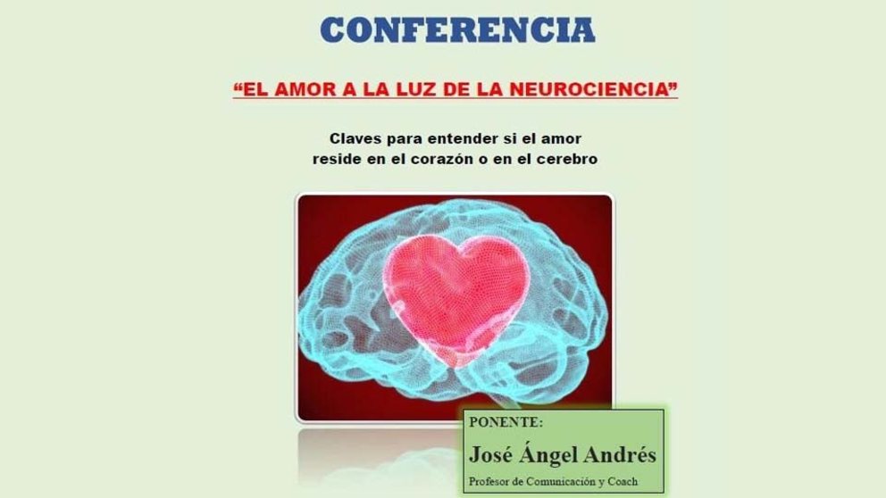 Conferencia El amor a la luz de la neurociencia de José Ángel Andrés