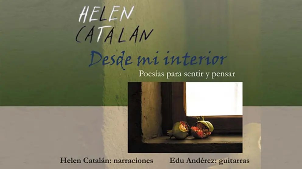 Desde mi interior. Poesías para sentir y pensar. Helen Catalán