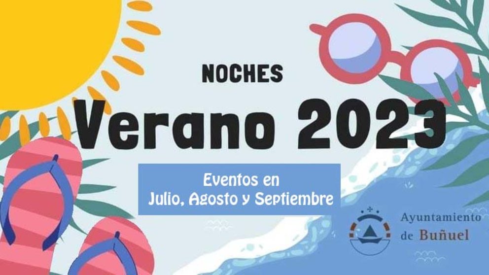Noches de Verano en Buñuel julio, agosto y septiembre 2023