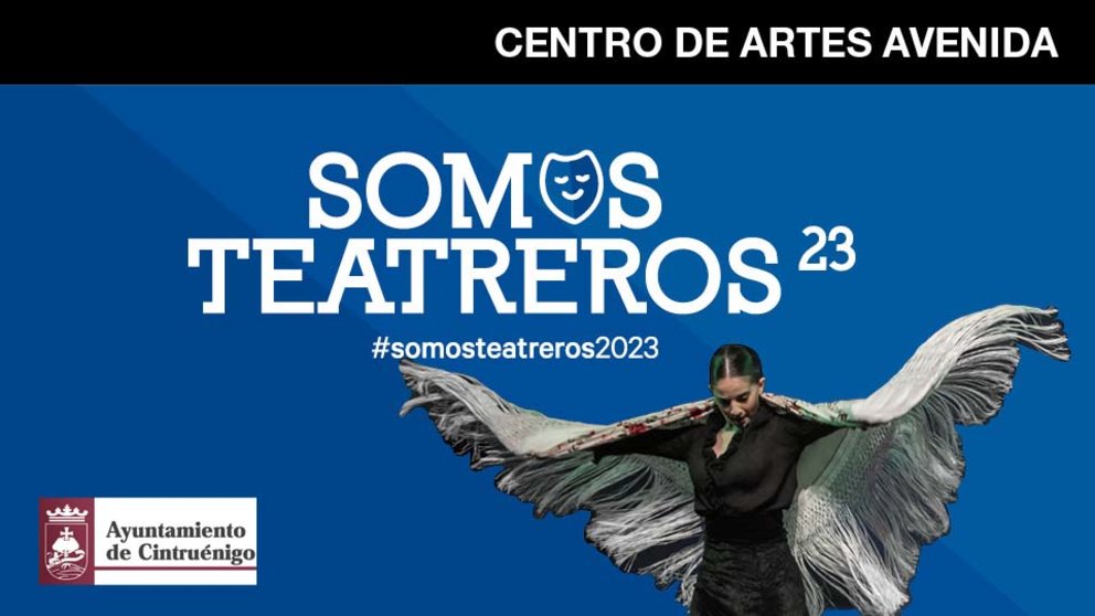 Ciclo Somos Teatreros Cintruénigo 2023