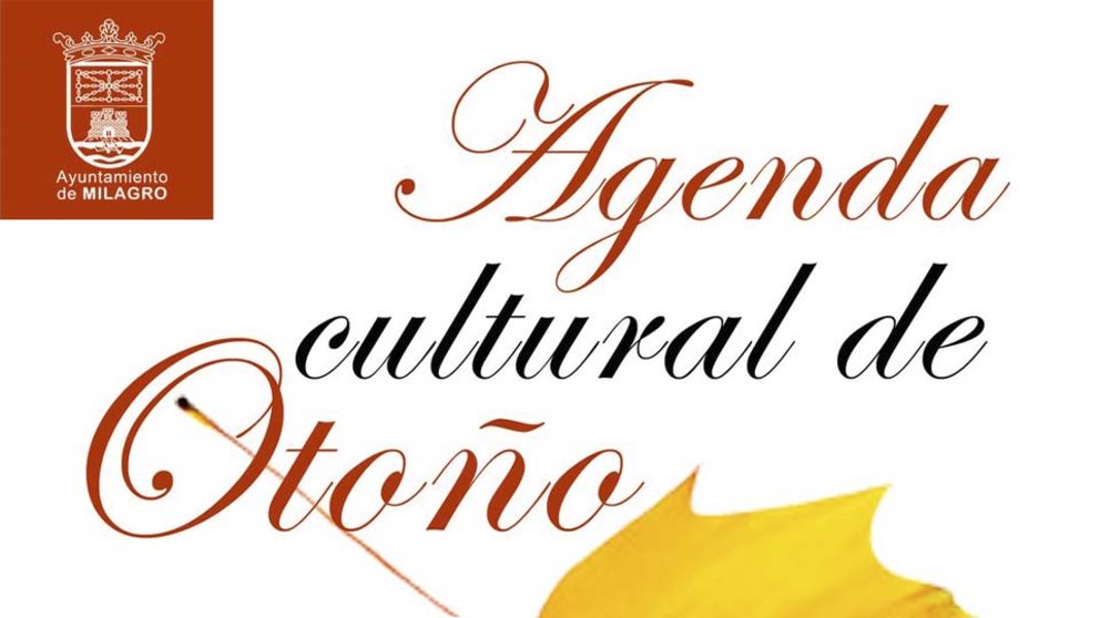 Agenda cultural de otoño 2023 en Milagro