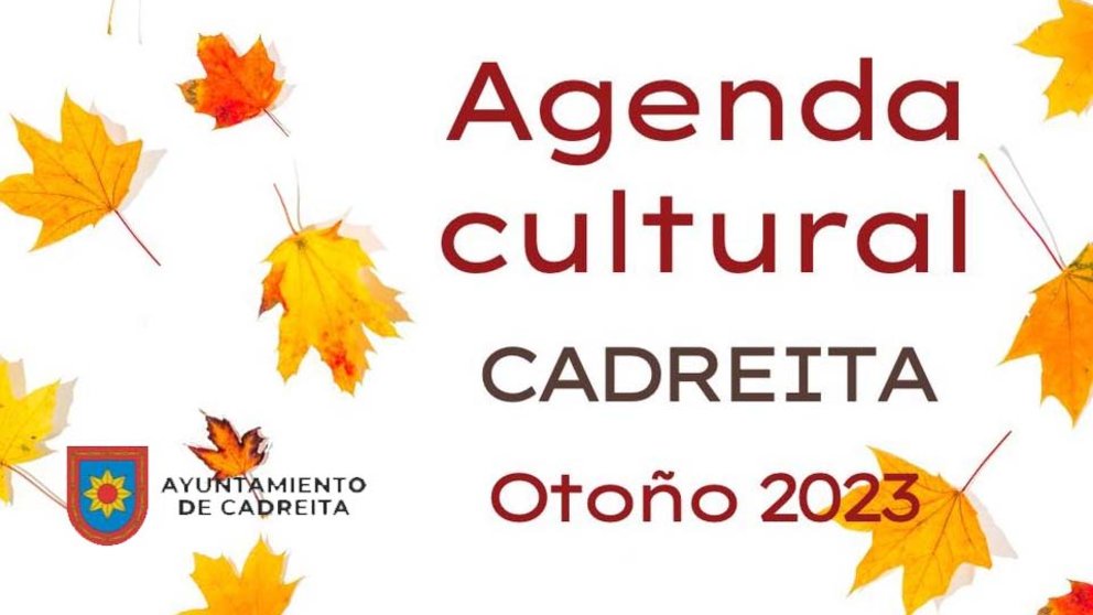 Agenda cultural de Cadreita Otoño 2023