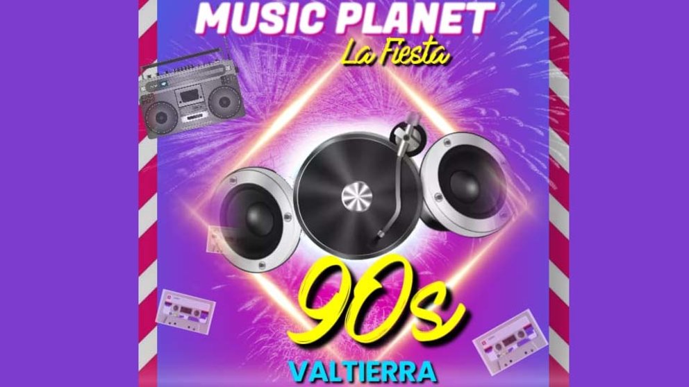 MUSIC PLANET La Fiesta 90s en Valtierra