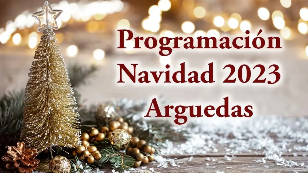 Programación Navidad 2023 en Arguedas