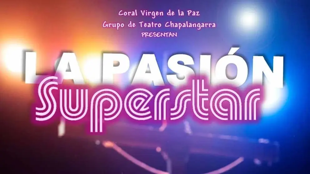 La Pasión Superstar 2024 en Cintruénigo