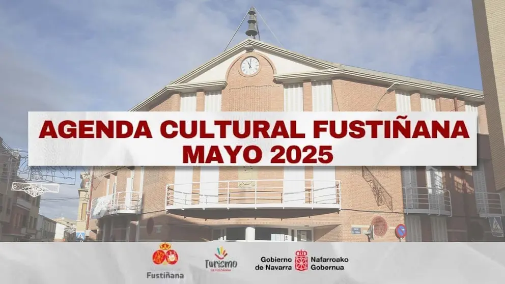 Agenda Cultural de Fustiñana mes de Mayo 2025