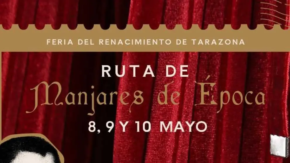 Ruta de Manjares de &Eacute;poca 2026 en Tarazona