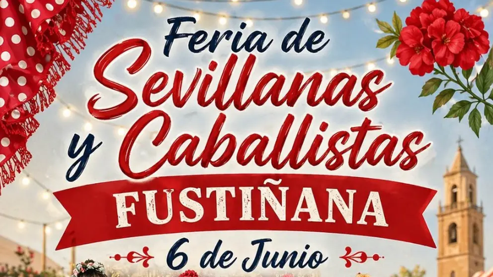 Programa Feria de Sevillanas y Caballistas 2026 en Fusti&ntilde;ana