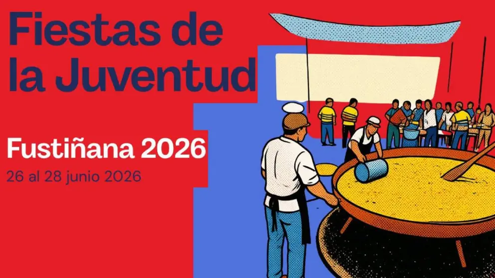 Programa Fiestas de la Juventud en Fusti&ntilde;ana 2026