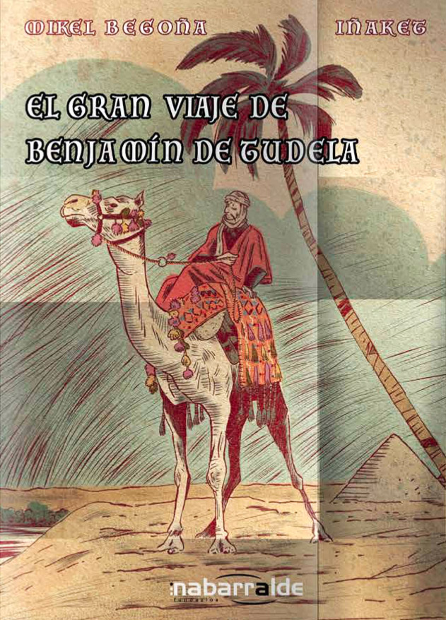 El gran viaje de Benajmín de Tudela