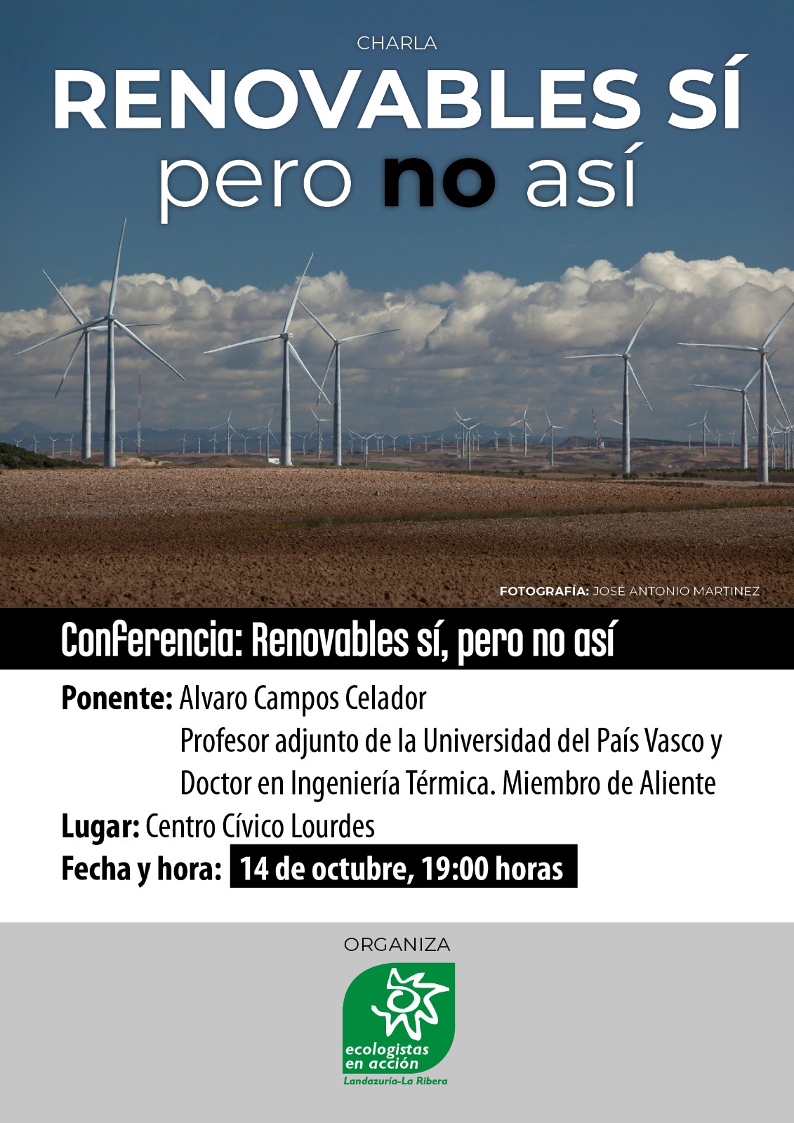 CARTEL CHARLA RENOVABLES SÍ, PERO NO ASÍ
