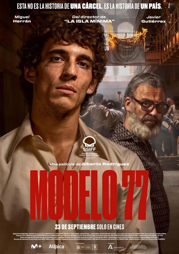 MODELO 77 de Alberto Rodríguez 29 Muestra de Cine Español Tudela