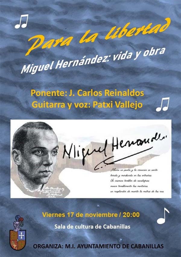 Cartel Para la libertad. Miguel Hernández. vida y obra