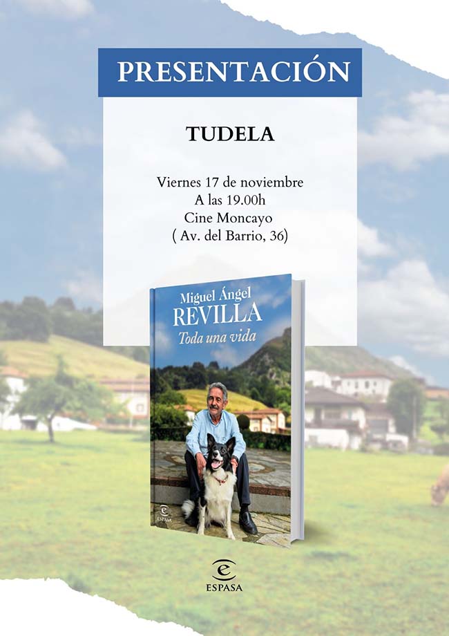 Cartel Presentación en Tudela del libro Toda una Vida de Miguel Ángel Revilla