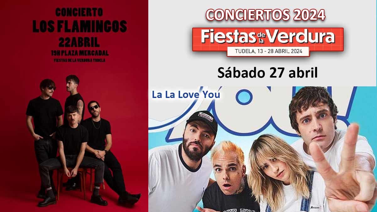 Conciertos de las verduras de Tudela 27 de abril 2024